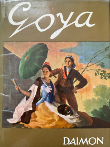 Jean-Francois Chabrun - Goya