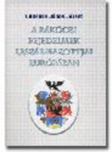 Gudenus Jnos Jzsef - A Rkczi fejedelmek leszrmazottjai Eurpban