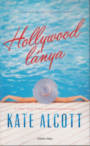 Kate Alcott - Hollywood lnya