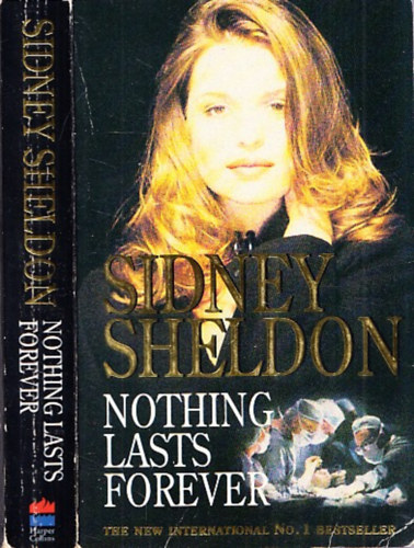 Sidney Sheldon - Nothing Lasts Forever