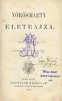 Gyulai P�l - V�r�smarty �letrajza