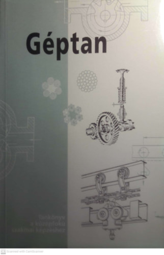 D�si Albert  (szerk.) - G�ptan -Tank�nyv a k�z�pfok� szakmai k�pz�shez 59685