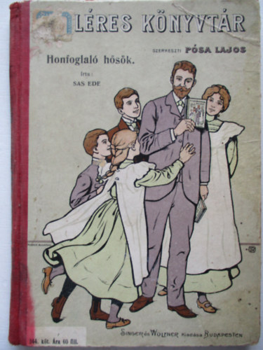 Sas Ede - Honfoglal� H�s�k