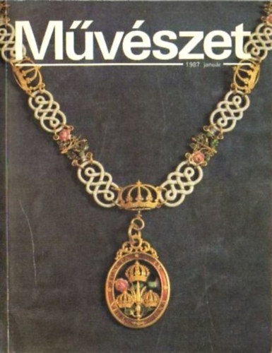 Rideg G�bor  (szerk.) - M�v�szet 1987. 28. �vf. 1-12. sz�m (teljes)