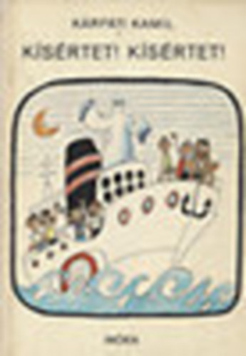 K�rp�ti Kamil - K�s�rtet! K�s�rtet!