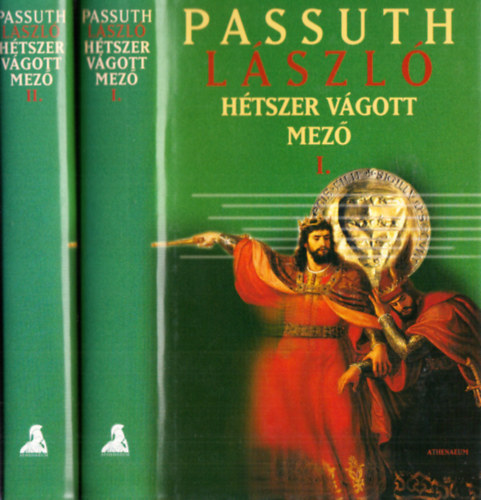 Passuth Lszl - Htszer vgott mez I-II.