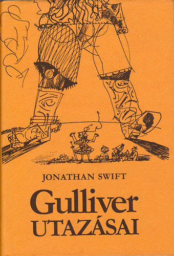 Jonathan Swfit - Gulliver utazsai