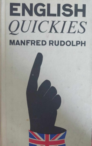 Manfred Rudolph - English Quickies (angol egypercesek - egynyelvű)