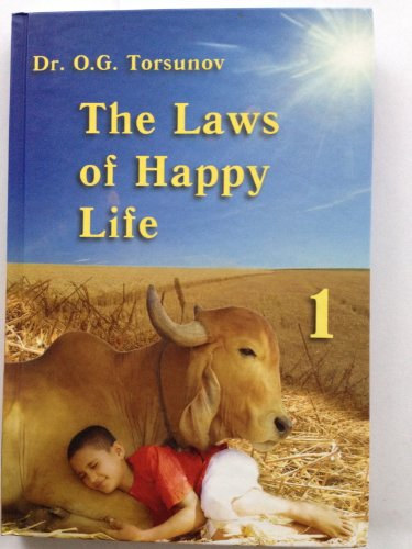 Dr. O. G. Torsunov - The Laws of Happy Life - The First Book: The Power of Time