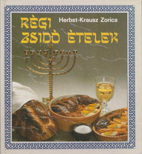 Herbst-Krausz Zorica - R�gi zsid� �telek