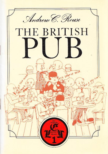 Andrew C. Rouse - The British Pub (The English Learner's Library)
