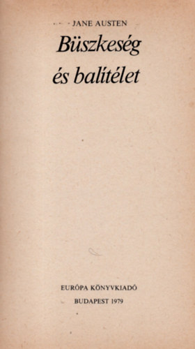 Jane Austen - Bszkesg s baltlet