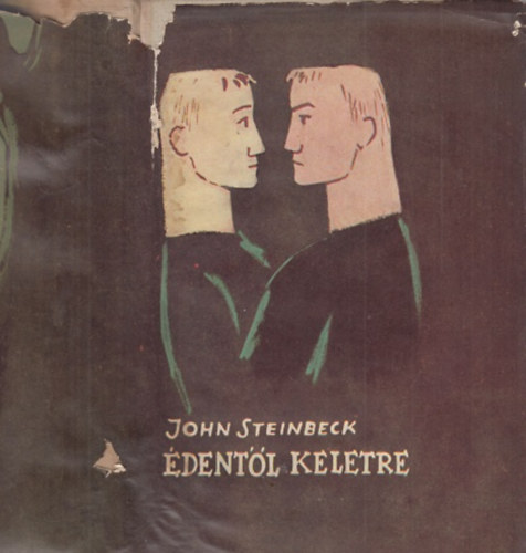 John Steinbeck - dentl keletre