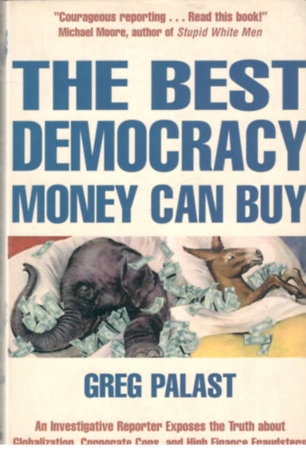 Pluto Press Greg Palast - The Best Democracy Money Can Buy