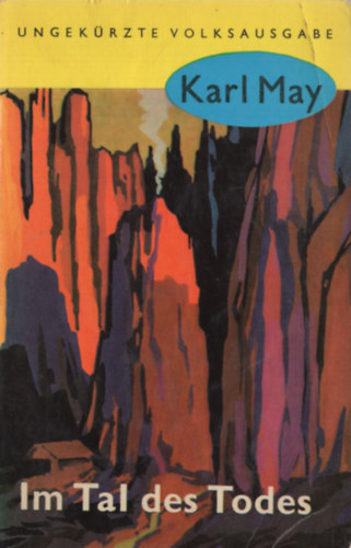 Karl May - Im Tal des Todes