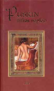A.Sz. Puskin - Puskin titkos naplja