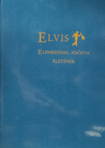 Susan Doll - Elvis - Elismerssel adzva letnek
