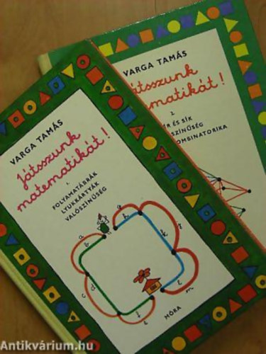 Varga Tams - Jtszunk matematikt! I-II.