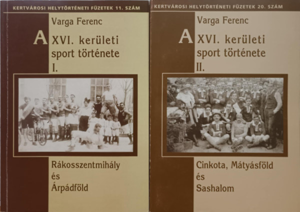 A XVI. kerleti sport trtnete I-II