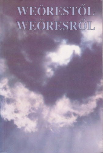 T�sk�s Tibor - We�rest�l We�resr�l