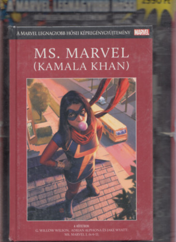 Adrian Alphona, Jake Wyatt G. Willow Wilson - Ms. Marvel (Kamala Khan) - A Marvel legnagyobb hsei kpregnygyjtemny 9.