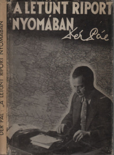 D�r P�l - A let�nt riport nyom�ban