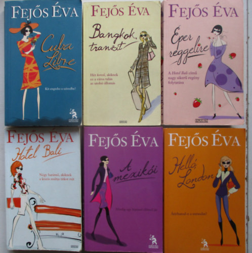 6 db Fejs va bestseller (A mexiki, Hell London, Hotel Bali, Eper reggelire, Cuba Libre, Bangkok tranzit)