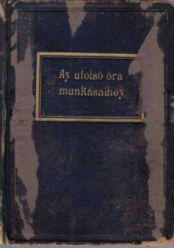 Az utolsó óra munkásaihoz II. Szellemi tanítások Pál beszélő médium útján