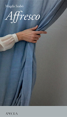 Magda Szab� - Affresco (A fresk� olasz nyelven)