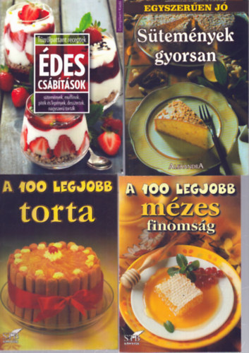 4 db süteményes szakácskönyv: Édes csábítások - Sütemények gyorsan - A 100 legjobb mézes finomság - A 100 legjobb torta