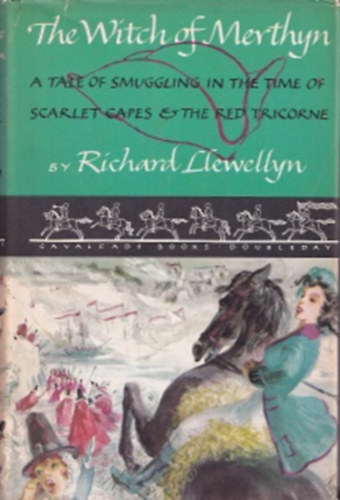 Richard Llewellyn - The Witch of Merthyn