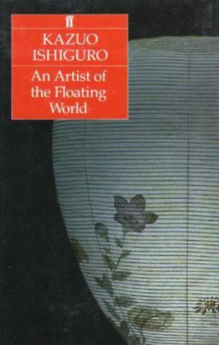 Kazuo Ishiguro - An Artist of The Floating World