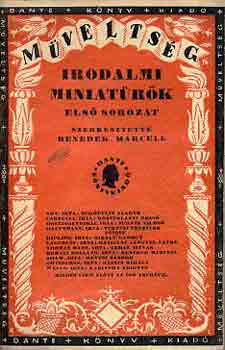 Benedek Marcell  (szerk.) - Irodalmi miniat�r�k