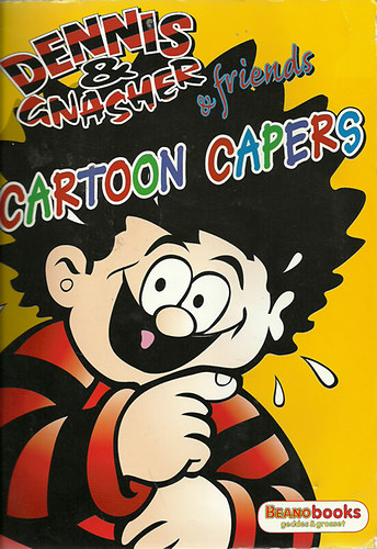 Beanobooks - Dennis & Gnasher & friends: Cartoon capers