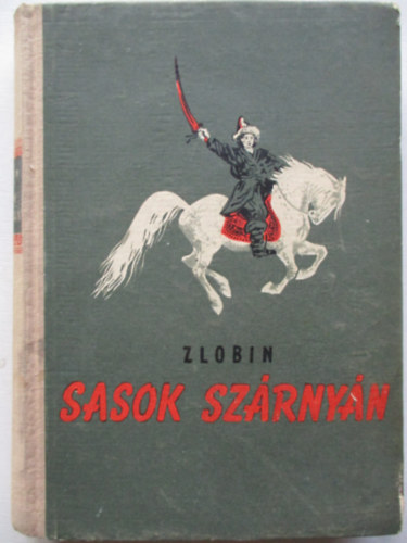 Zlobin Sz. - Sasok sz�rny�n