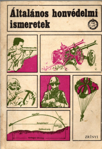 Katona S�ndor  (szerk.) - �ltal�nos honv�delmi ismeretek