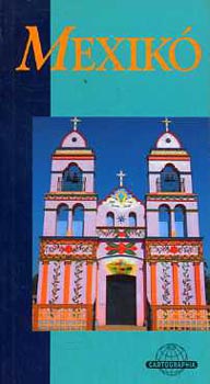 Peter McGregor Eadie - Mexik� (Cartographia)