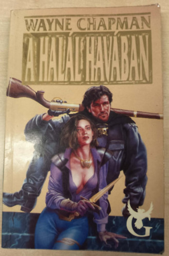 Wayne Chapman - A hal�l hav�ban (I. kiad�s)