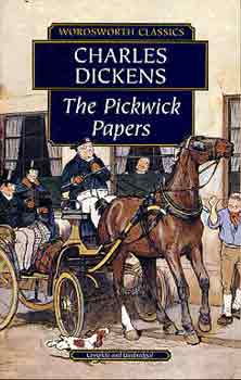 Charles Dickens - The Pickwick Papers