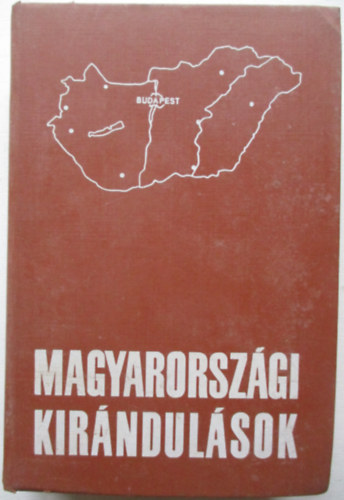 Csorba-Endrdi-Krthy - Magyarorszgi kirndulsok