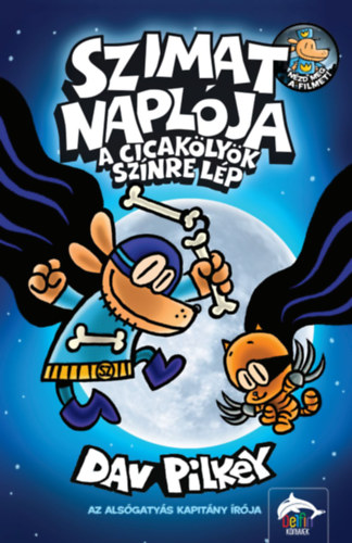 Dav Pilkey - Szimat naplja - A Cicaklyk sznre lp