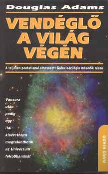 Douglas Adams - Vend�gl� a vil�g v�g�n