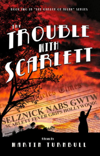 Martin Turnbull - The trouble with scarlett (A bjaj Scarlet-tel) ANGOL NYELVEN