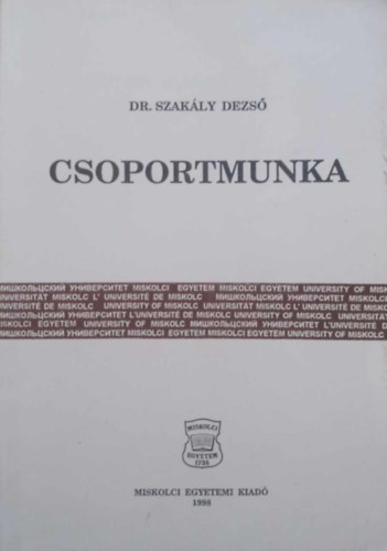 Dr. Szakly Dezs - Csoportmunka