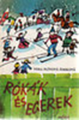 Vera Plívová Simková - Rókák és egerek