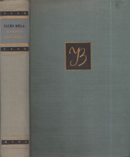 Ill�s B�la - K�rp�ti rapsz�dia (dedik�lt)- Hincz Gyula illusztr�ci�ival