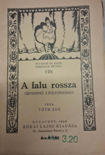 T�th Ede - A falu rossza