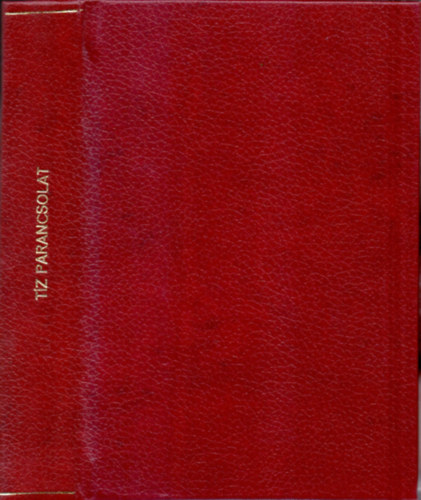 Mann-West-Erskin-Frank-Maurois - T�z parancsolat