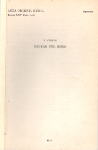 Nmeth J. - Magyar und Miser - klnlenyomat