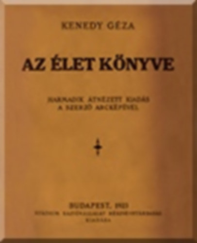 Kenedy Géza - Az élet könyve